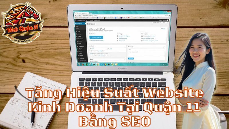 Tăng Hiệu Suất Website Kinh Doanh Tại Quận 11 Bằng SEO